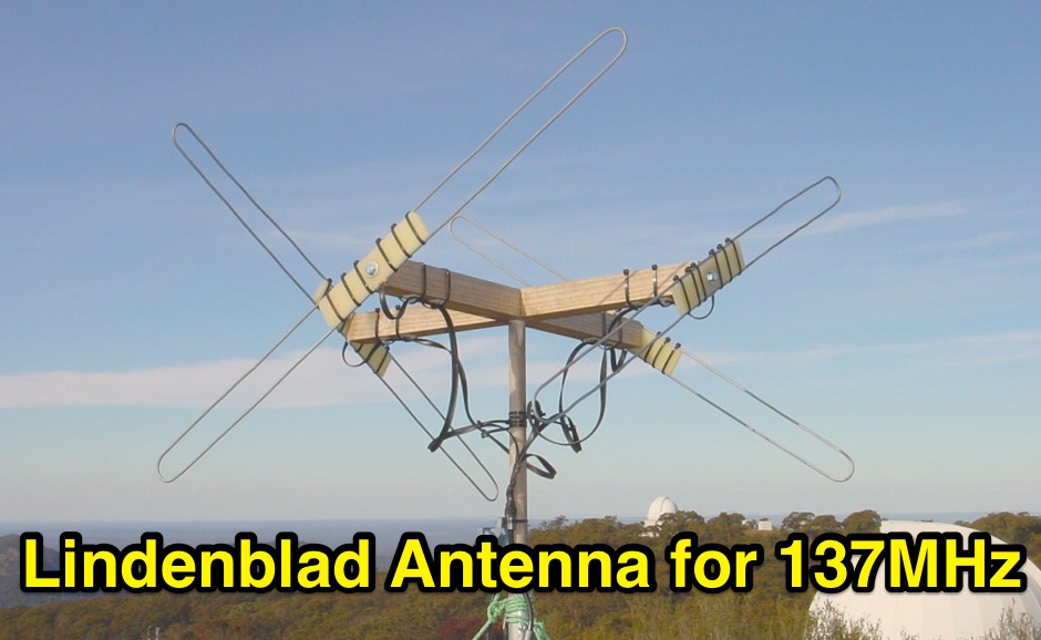 Building a Lindenblad Antenna for 137MHz