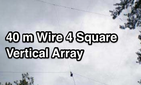 40 m Wire 4 Square Vertical Array