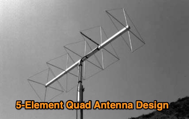 Budget-Friendly 5-Element Quad Antenna Design