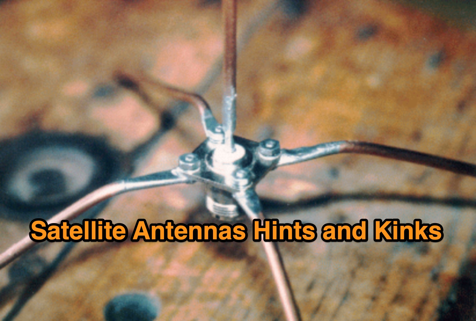 Snapshot of Satellite Antennas Hints and Kinks showing the key part of the resource