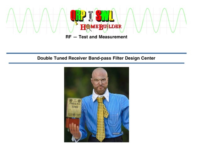 Double Tuned Receiver Band-pass Filter Design Center