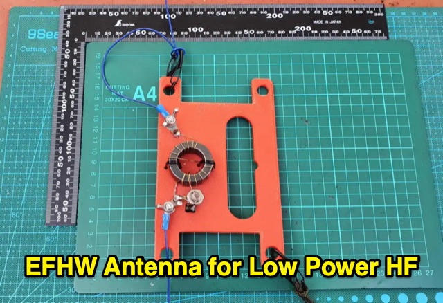 Homebrew EFHW Antenna for Low Power HF (40/20/15/10m)